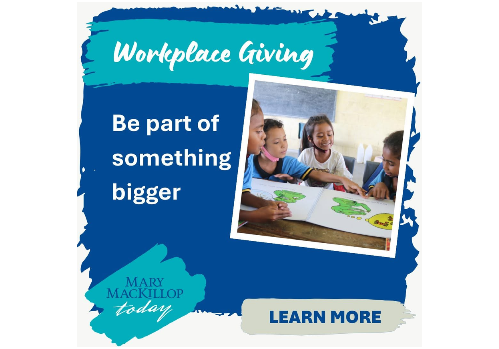 Mary Mackillop today Workplace giving
